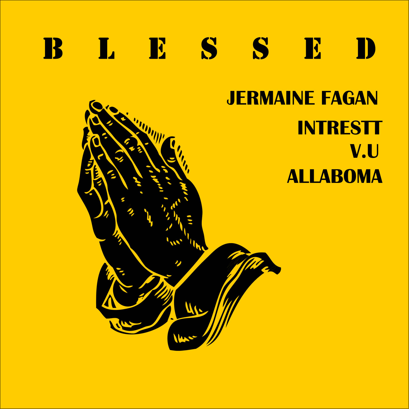 Blessed - Jermaine Fagan