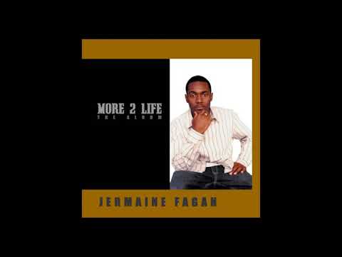 Jermaine Fagan More 2 Life